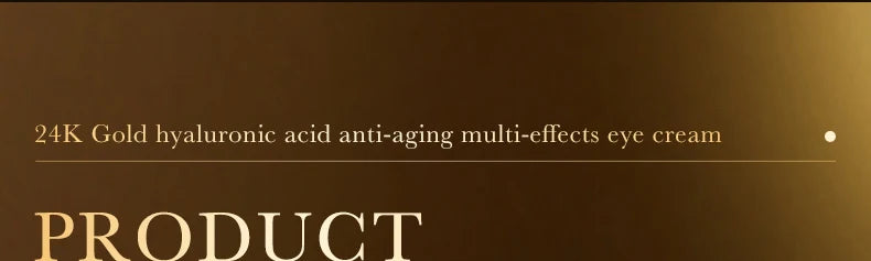 Eye Cream (24K Gold Brightening Cream) | Luxurious Treatment